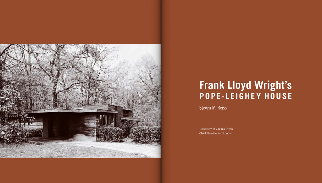 Frank Lloyd Wright's Pope-Leighey House by Steven M. Reiss