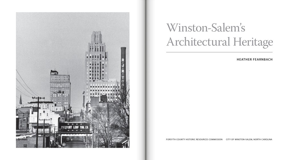 Winston-Salem's Architectural Heritage by Heather Fearnbach