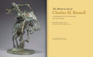 The Masterworks of Charles M. Russell: A Retrospective of Paintings and Sculpture, edited by Joan Carpenter Troccoli